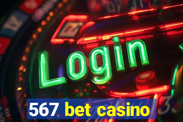 567 bet casino